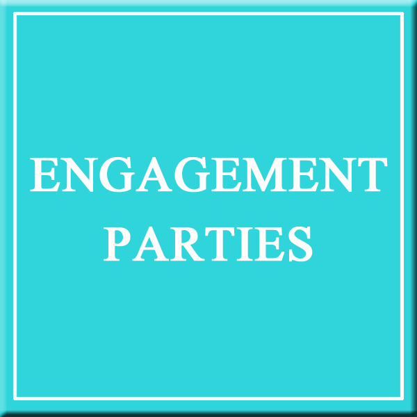 Engagement Parties