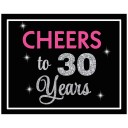Cheers to 30 years Birthday Party Sign